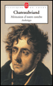 Mémoires d'outre tombe&nbsp;-&nbsp;François René de Chateaubriand