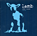 Lamb&nbsp;-&nbsp;What sound/deluxe edition/inclus dvd bonus