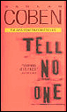 Tell no one