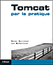 Tomcat par la pratique&nbsp;-&nbsp;Peter Harrison, Ian McFarland