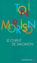Le chant de Salomon&nbsp;-&nbsp;Jean Guiloineau, Toni Morrison