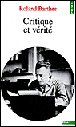 Critique et vérité&nbsp;-&nbsp;Roland Barthes