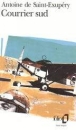 Courrier Sud&nbsp;-&nbsp;Antoine de Saint-Exupéry