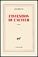 L'invention de l'écrivain&nbsp;-&nbsp;Jean Rouaud