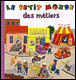 Le petit monde des métiers