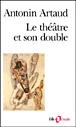 Le théâtre et son double