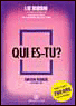 Qui es-tu?&nbsp;-&nbsp;Lise Bourbeau