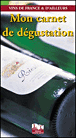 Mon carnet de dégustation&nbsp;-&nbsp;J. Diguet, C. Poire