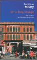 Un si long voyage&nbsp;-&nbsp;Rohinton Mistry