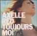 Axelle Red&nbsp;-&nbsp;Toujours moi