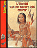 L'indien qui ne savait pas courir&nbsp;-&nbsp;Leigh Sauerwein