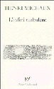 L'infini turbulent&nbsp;-&nbsp;Henri Michaux