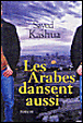 Les Arabes dansent aussi&nbsp;-&nbsp;Sayed Kashua