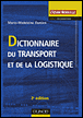 Dictionnaire du transport et de la logistique&nbsp;-&nbsp;Marie Madeleine Damien