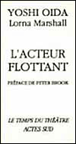 L'Acteur flottant&nbsp;-&nbsp;Yoshi Oida