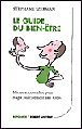 Le guide du bien-être&nbsp;-&nbsp;Stéphane Szerman