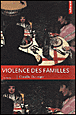 Violence des familles&nbsp;-&nbsp;Claudie Danziger