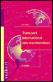 Transport international des marchandises