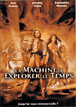 La Machine à explorer le temps&nbsp;-&nbsp;Simon Wells