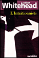 L'intuitionniste&nbsp;-&nbsp;Colson Whitehead