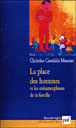 La place des hommes et les métamorphoses de la famille&nbsp;-&nbsp;Christine Castelain-Meunier