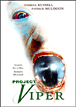 Project V.I.P.E.R.&nbsp;-&nbsp;Jim Wynorski