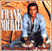 Frank Michael&nbsp;-&nbsp;Pour toujours et à jamais