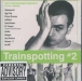 Iggy Pop, Lou Reed, Underworld&nbsp;-&nbsp;Trainspotting # 2