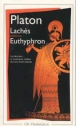 Lachès Euthyphron&nbsp;-&nbsp;Platon