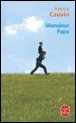Monsieur Papa&nbsp;-&nbsp;Patrick Cauvin