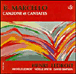 Benedetto Marcello&nbsp;-&nbsp;Canzone et cantates