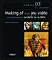 Making of d'un jeu vidéo&nbsp;-&nbsp;Lexis Numérique