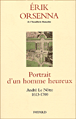Portrait d'un homme heureux&nbsp;-&nbsp;Erik Orsenna