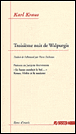 Troisième nuit de Walpurgis&nbsp;-&nbsp;Karl Kraus