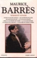 Romans et voyages&nbsp;-&nbsp;Maurice Barrès