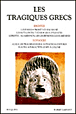 Les tragiques grecs