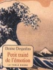 Petit traité de l'émotion