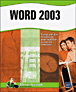 Word 2003&nbsp;-&nbsp;Collectif