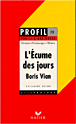 L'écume des jours de Boris Vian&nbsp;-&nbsp;Collectif