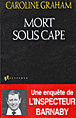Mort sous cape&nbsp;-&nbsp;Caroline Graham