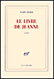 Le livre de Jeanne&nbsp;-&nbsp;Marie Didier