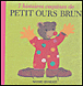 7 histoires coquines de Petit Ours Brun&nbsp;-&nbsp;Marie Aubinais, Danièle Bour