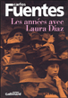 Les années avec Laura Diaz&nbsp;-&nbsp;Carlos Fuentes