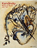 Kandinsky, retour en Russie 1914-1921&nbsp;-&nbsp;Christian Derouet, Fabrice Hergott
