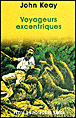 Voyageurs excentriques&nbsp;-&nbsp;John Keay
