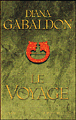 Le voyage&nbsp;-&nbsp;Diana Gabaldon