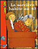 La sorcière habite au 47&nbsp;-&nbsp;Nicolas De Hirsching