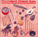 Colette Merklen&nbsp;-&nbsp;Occident Orient Asie