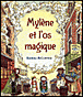 Mylène et l'os magique&nbsp;-&nbsp;Barbara McClintock
