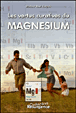 Les vertus curatives du magnésium&nbsp;-&nbsp;Raoul Vergini